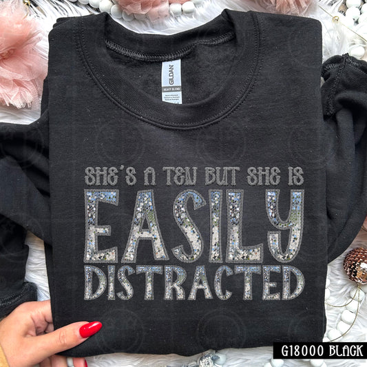 She's A Ten But She Is Easily Distracted DTF Transfer