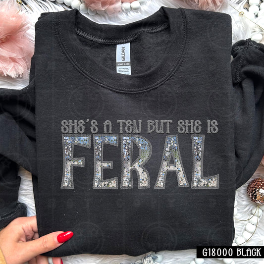 She's A Ten But She Is Feral DTF Transfer