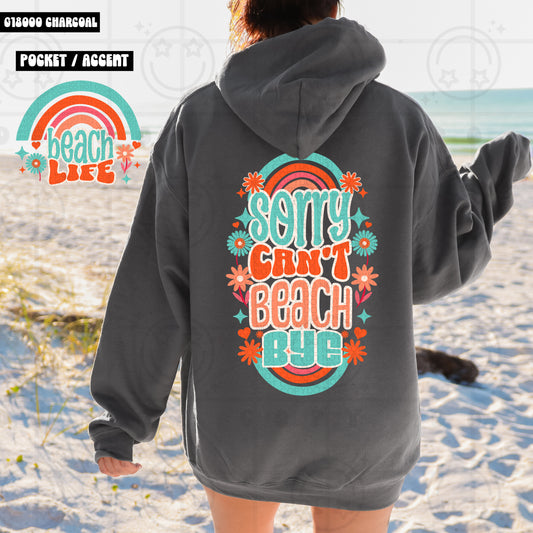 Sorry Can't Beach DTF Transfer