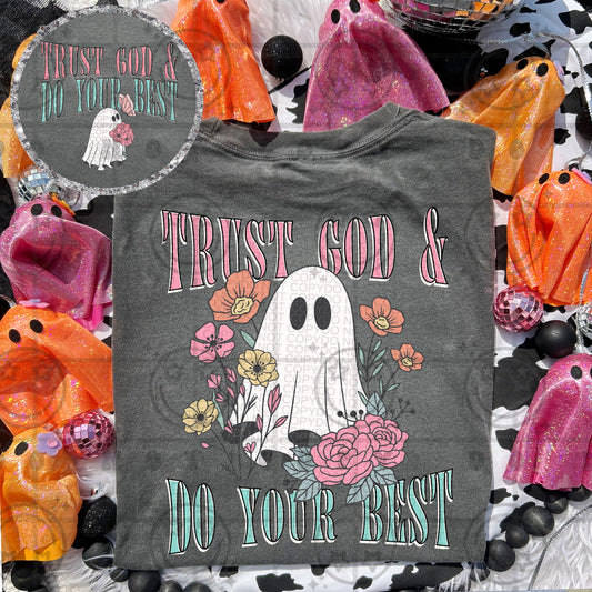 Trust God & Do Your Best - DTF Transfer