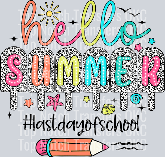 Hello Summer #lastdayofschool