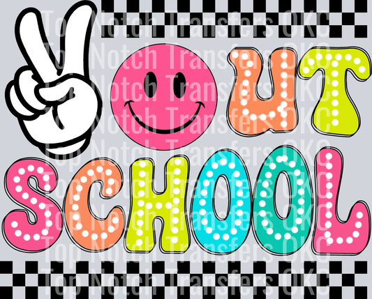 Peace Out School