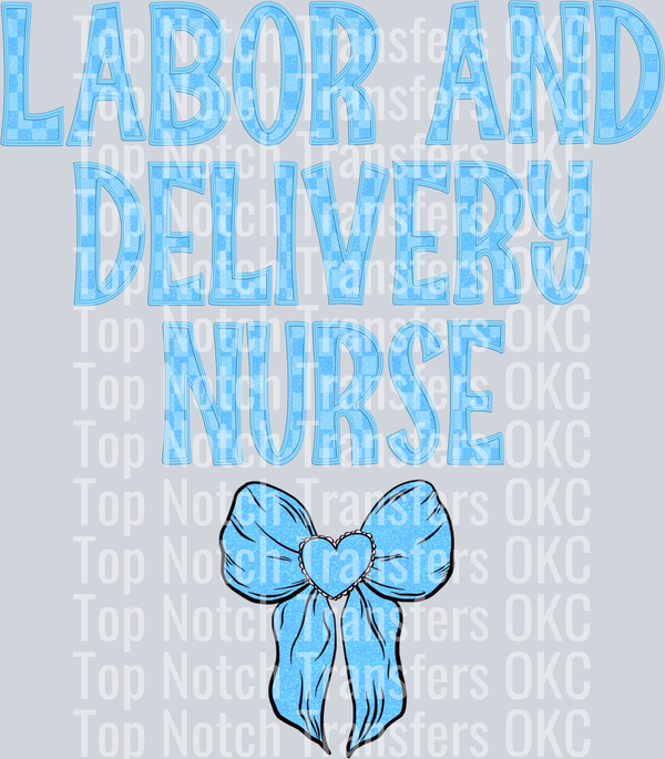 L&D Nurse DTF Transfer
