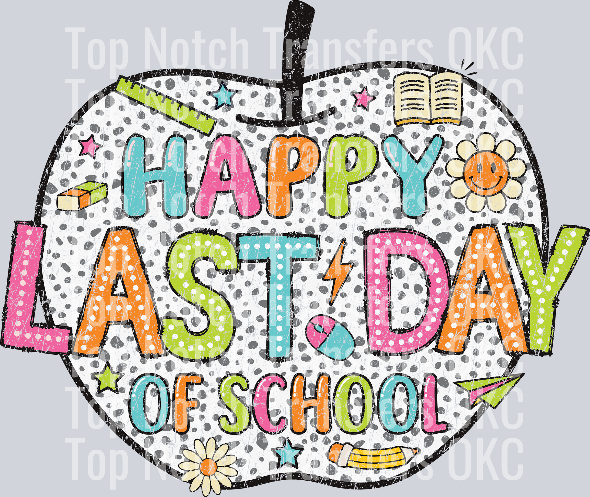 HappyLastDayOfSchool-Dots-Distressed