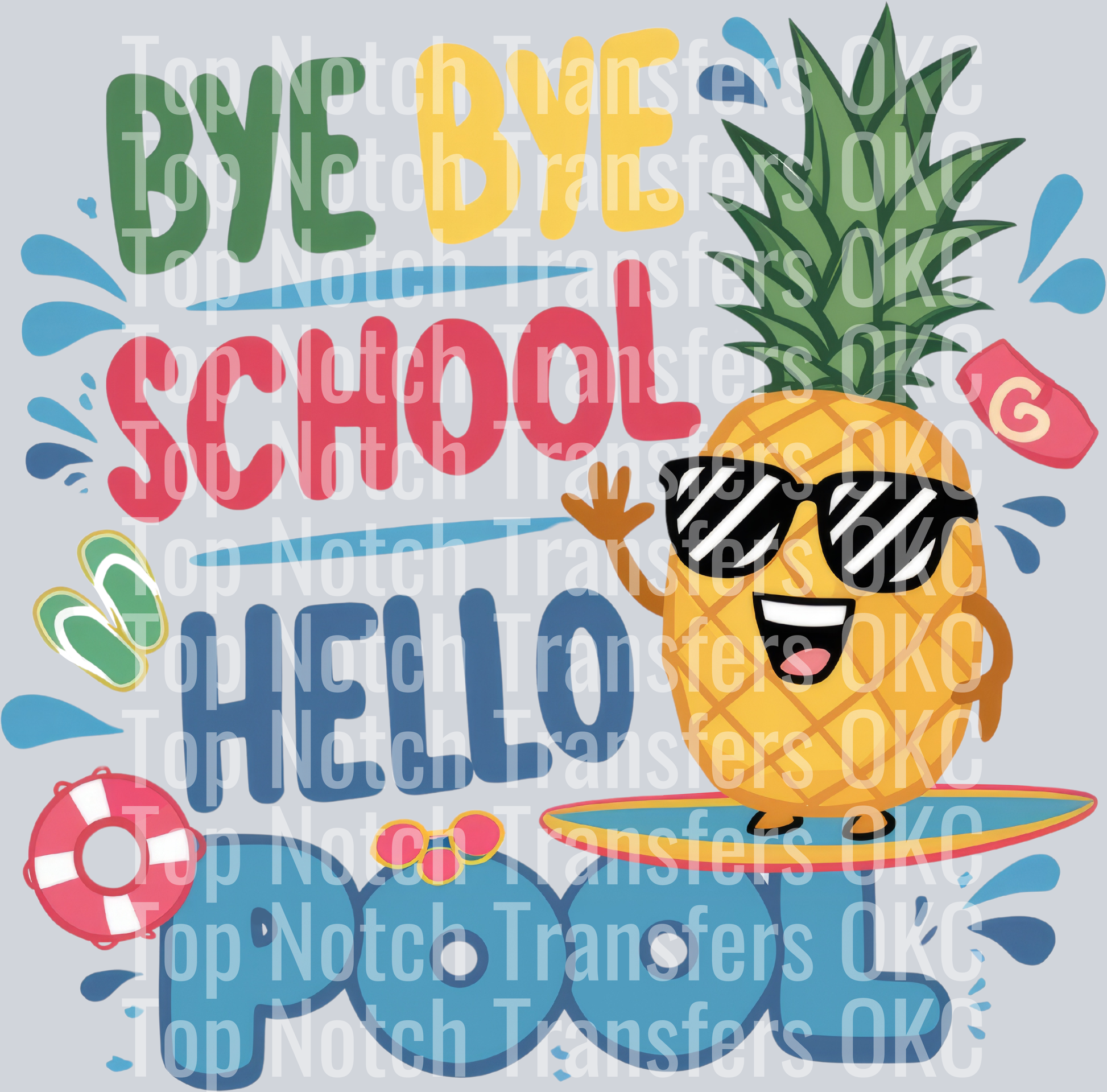 Bye Bye School Hello Pool