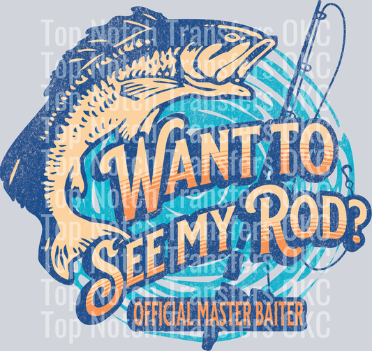 Want_to_See_My_Rod