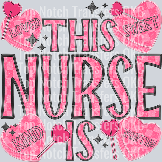 LOVED SWEET WORTHY KIND NURSE