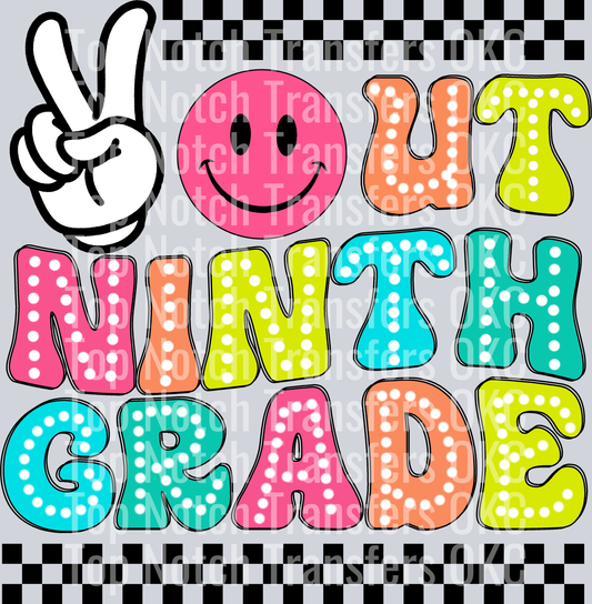 Peace Out Ninth Grade