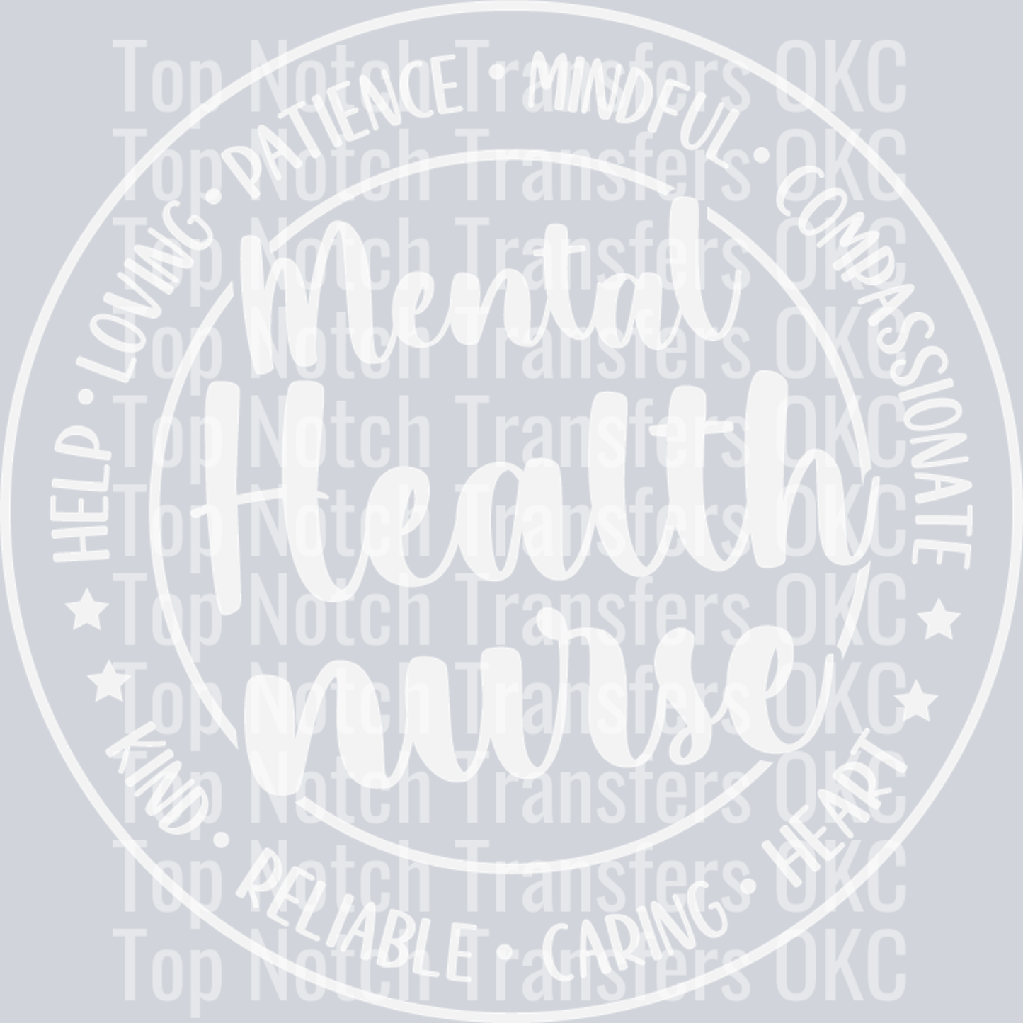 Mental Health Nurse White DTF Transfer