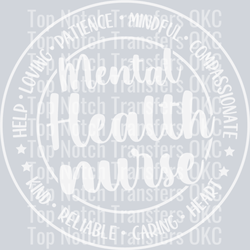 Mental Health Nurse White DTF Transfer