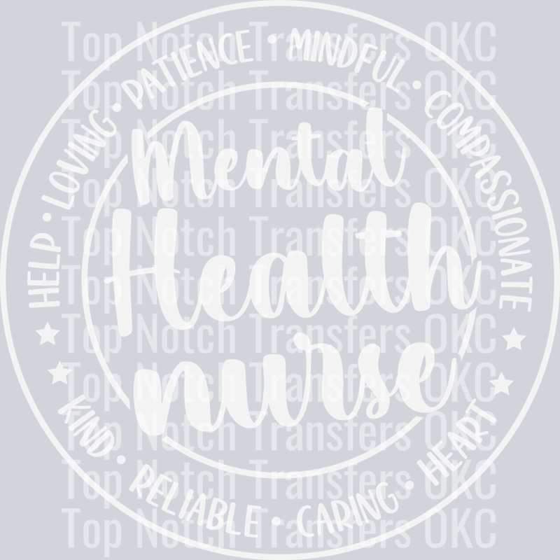 Mental Health Nurse White DTF Transfer
