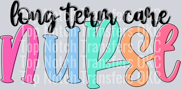 Long Term Care Nurse DTF Transfer