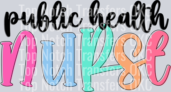 Public Health Nurse DTF Transfer
