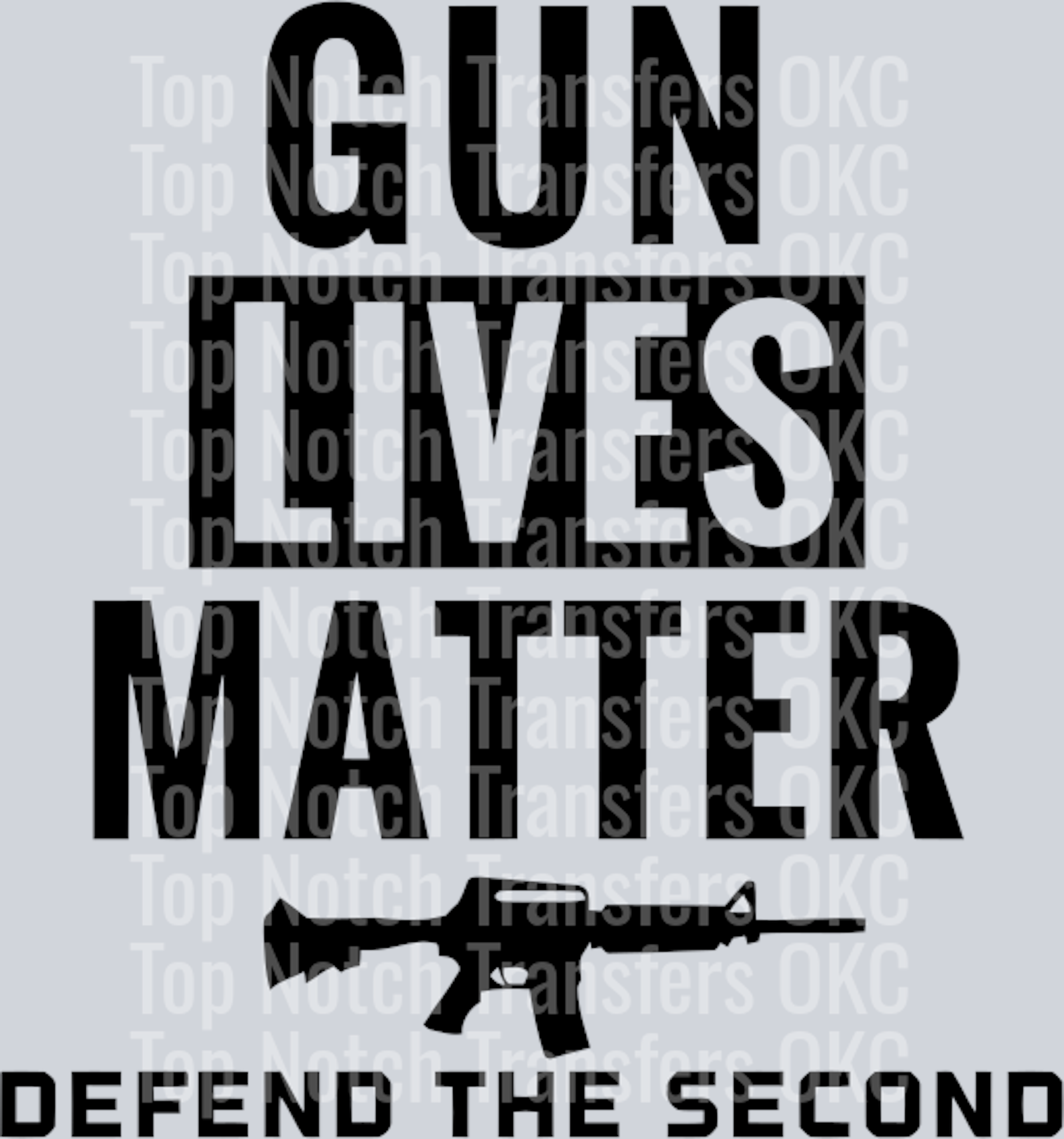 Gun Lives Matter Defend The Second