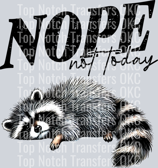 Nope Not Today (Black)