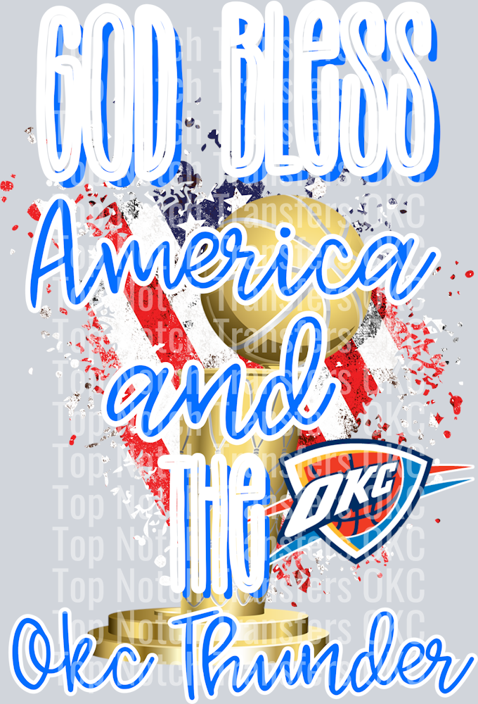 God Bless America & the Thunder