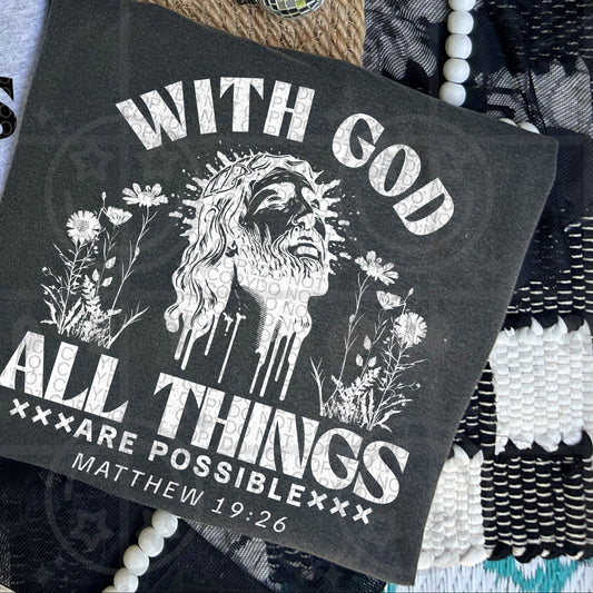With God All Things / White DTF Transfer